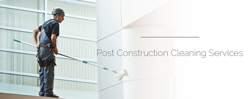 post construction cleaning